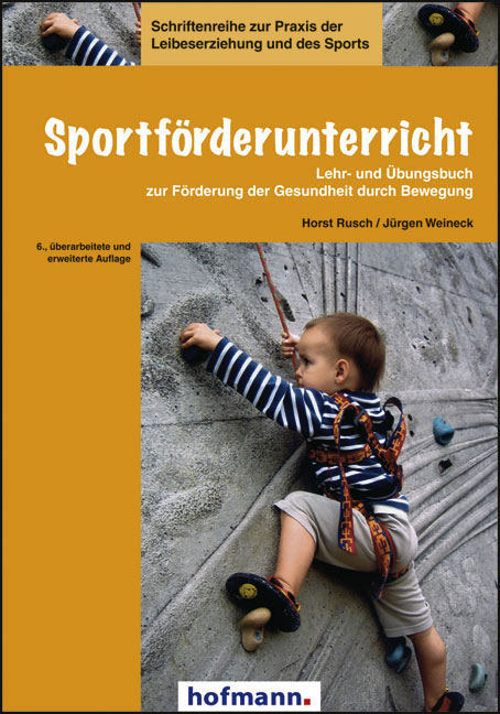 Sportf&ouml;rderunterricht - Horst Rusch, J&uuml;rgen Weineck