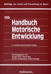 Motorische Entwicklung