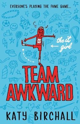 The It Girl: Team Awkward - Katy Birchall