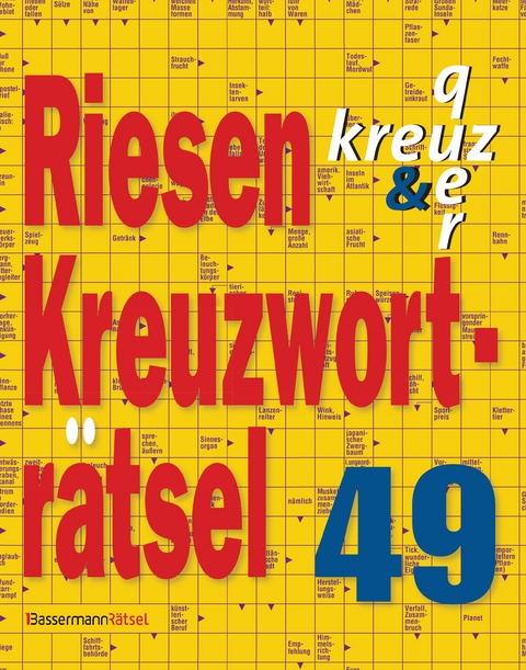 Riesen-Kreuzwortr&auml;tsel 49 - Eberhard Kr&uuml;ger