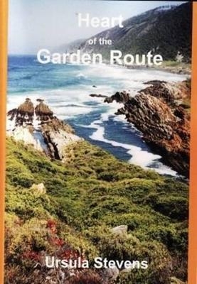 Heart of the Garden Route