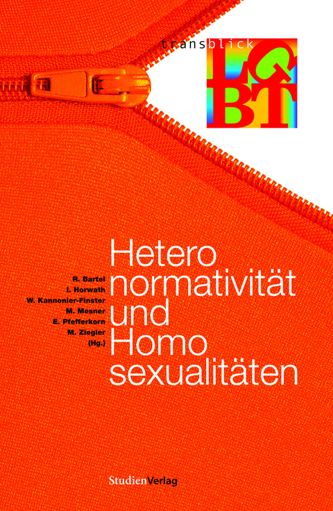 Heteronormativit&auml;t und Homosexualit&auml;ten - 