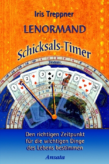 Lenormand Schicksals-Timer - Iris Treppner