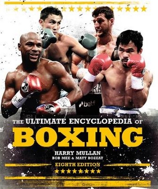The Ultimate Encyclopedia of Boxing