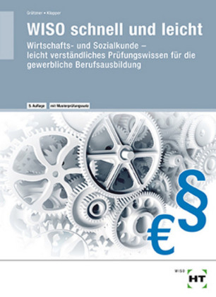 WISO schnell und leicht - Ulrike Gr&uuml;tzner, Jochen Klapper