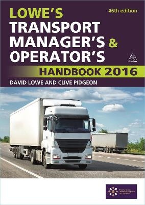 Lowe's Transport Manager's and Operator's Handbook 2016