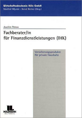 Fachberater/in f&uuml;r Finanzdienstleistungen (IHK) - Joachim Petrow