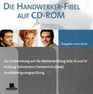 Die Neue Handwerker-Fibel auf CD-ROM - Ausgabe 2006/2007