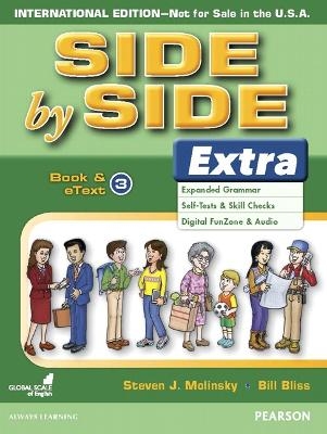 Side by Side Extra 3 Student's Book & eBook (International) - Bill Bliss, Steven Molinsky