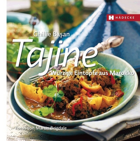 Tajine - Ghillie Basan