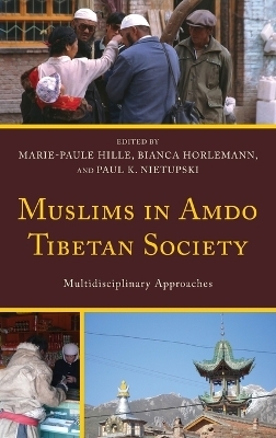 Muslims in Amdo Tibetan Society - 