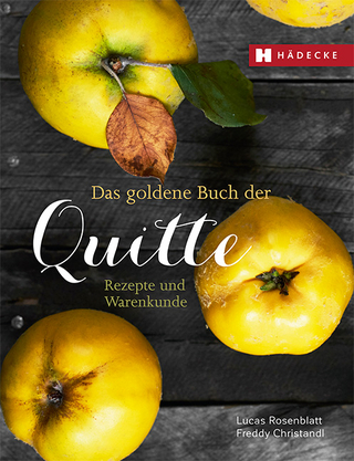 Das goldene Buch der Quitte