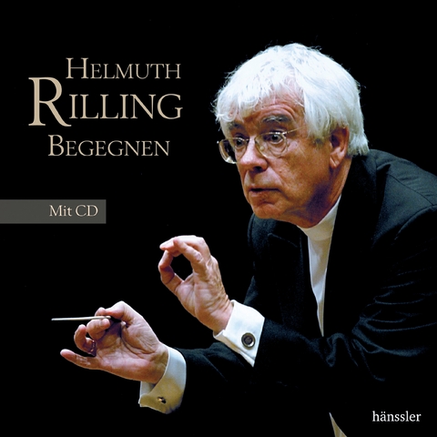 Helmuth Rilling begegnen - 