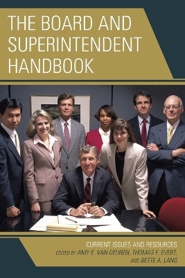 The Board and Superintendent Handbook - 