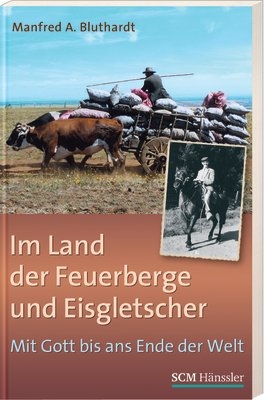 Im Land der Feuerberge und Eisgletscher - Manfred A. Bluthardt