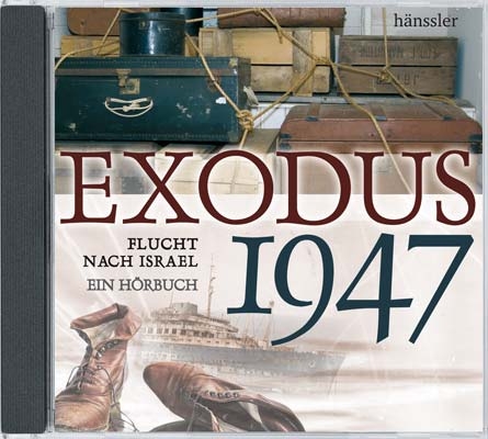 Exodus 1947 - Flucht nach Israel - Christian M&ouml;rken