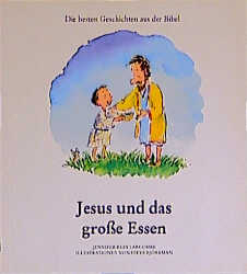 Jesus und das grosse Essen
