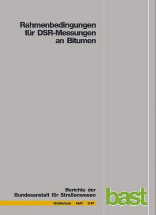 Rahmenbedingungen für DSR-Messungen an Bitumen