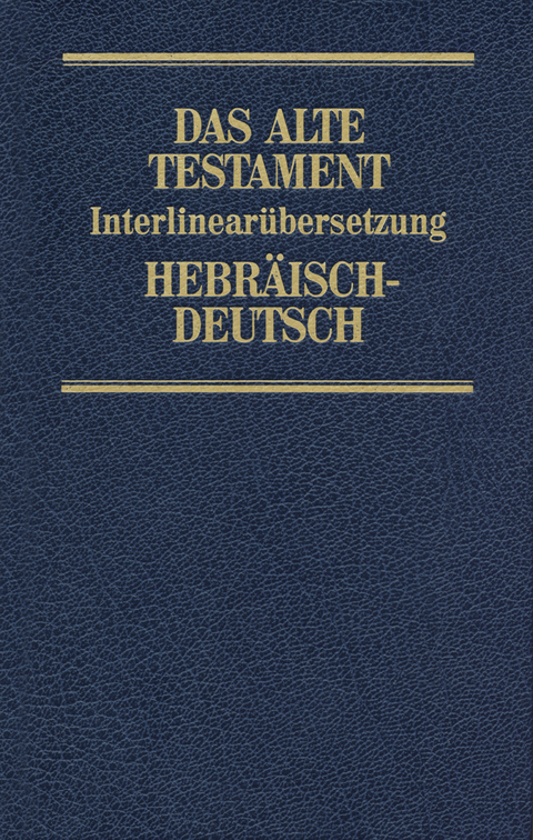 Interlinear&uuml;bersetzung Altes Testament, hebr.-dt., Band 5