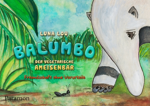 Balumbo der vegetarische Ameisenb&auml;r -  Luna Lou