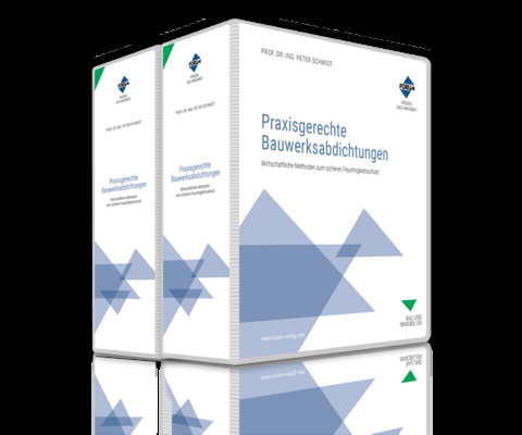 Praxisgerechte Bauwerksabdichtungen - Uwe Morchutt