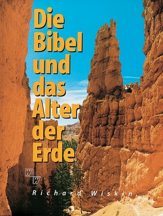 Die Bibel und das Alter der Erde