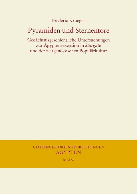 Pyramiden und Sternentore - Frederic Krueger