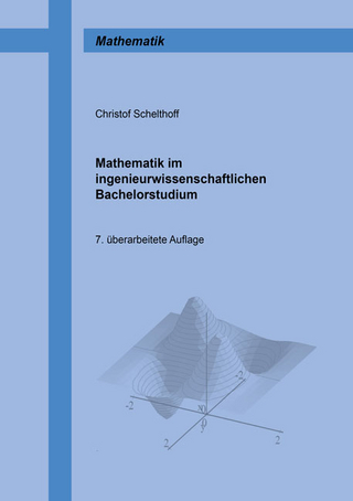 Mathematik im ingenieurwissenschaftlichen Bachelorstudium