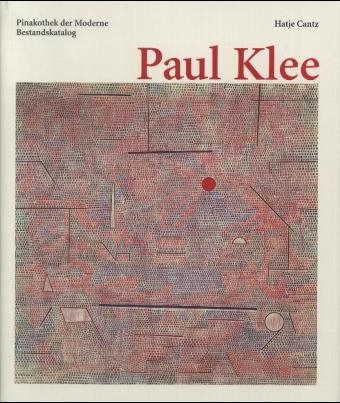 Paul Klee in der Pinakothek der Moderne - Catrin Klings&ouml;hr-Leroy