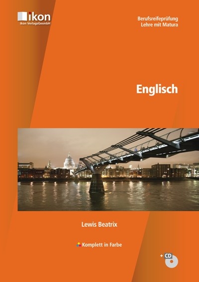 Berufsreifepr&uuml;fung Englisch komplett in Farbe - Beatrix Lewis