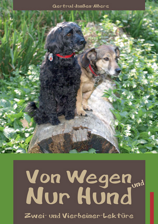Von Wegen und Nur Hund