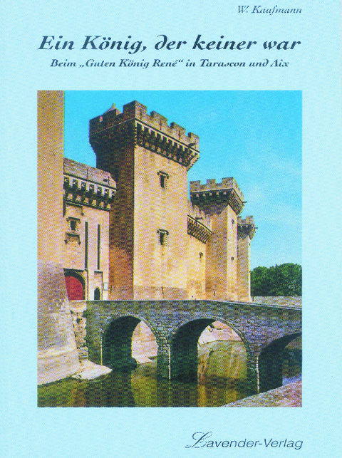 Ein K&ouml;nig, der keiner war - Werner Kaufmann