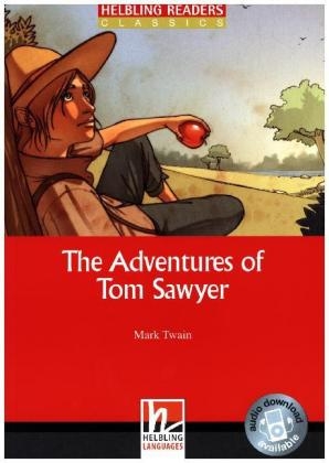 The Adventures of Tom Sawyer, Class Set - Mark Twain, David A. Hill