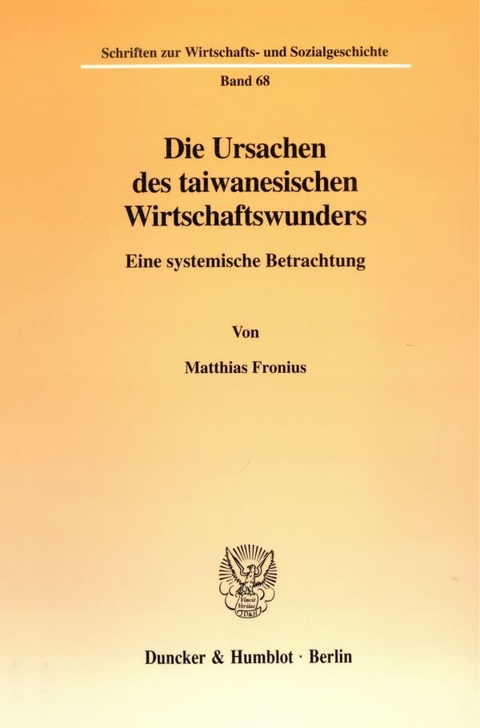 Die Ursachen des taiwanesischen Wirtschaftswunders. - Matthias Fronius