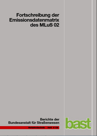 Fortschreibung der Emissionsdatenmatrix des MLuS 02