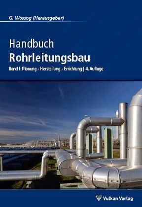 Handbuch Rohrleitungsbau - 