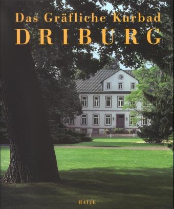 Das gr&auml;fliche Kurbad Driburg - 