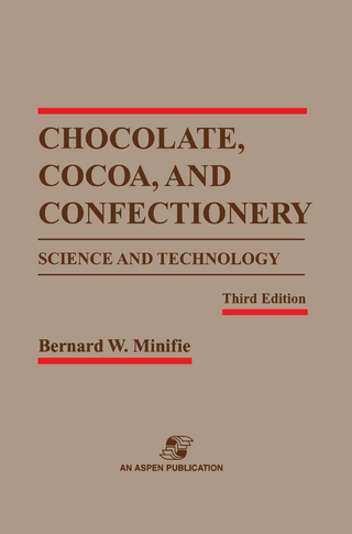 Chocolate, Cocoa and Confectionery: Science and Technology