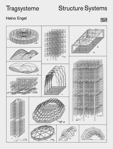 Tragsysteme | Structure Systems - Heino Engel