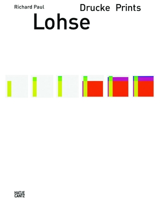 Richard Paul Lohse. Drucke