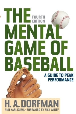 The Mental Game of Baseball - H.A. Dorfman, Karl Kuehl