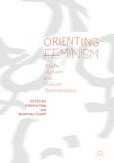 Orienting Feminism - 