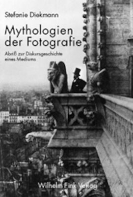 Mythologien der Fotografie - Stefanie Diekmann