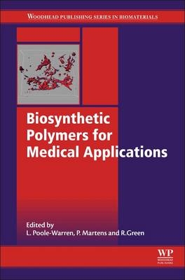 Biosynthetic Polymers for Medical Applications - 