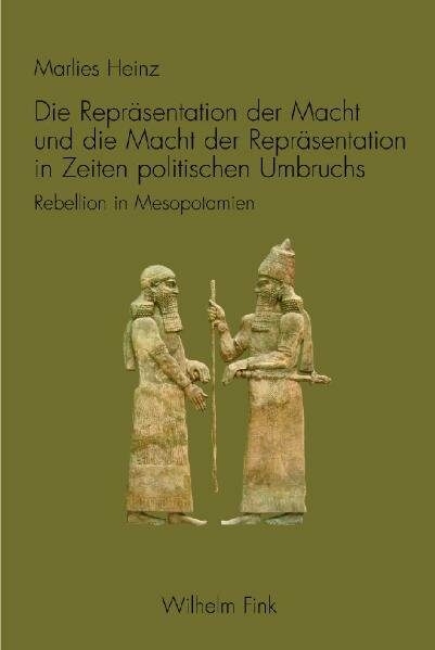 Die Repr&auml;sentation der Macht und die Macht der Repr&auml;sentation in Zeiten politischen Umbruchs - Marlies Heinz
