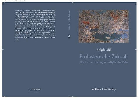 Pr&auml;historische Zukunft - Ralph Ubl