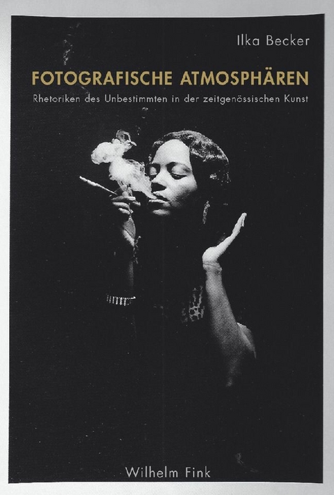 Fotografische Atmosph&auml;ren - Ilka Becker