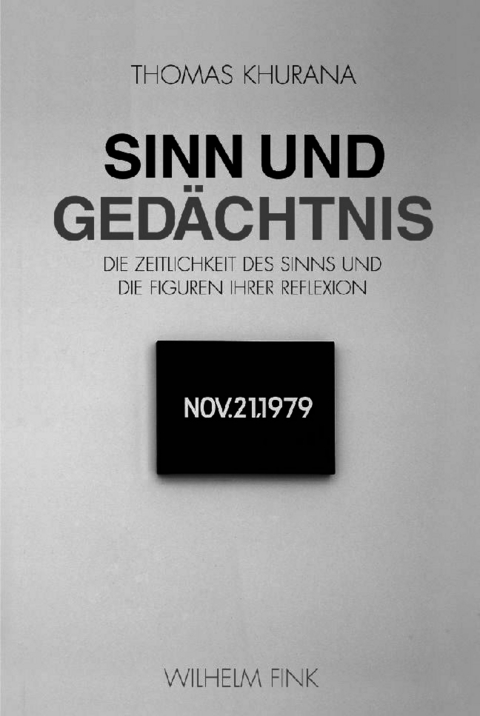 Sinn und Ged&auml;chtnis - Thomas Khurana