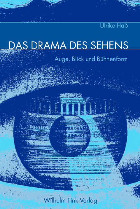 Das Drama des Sehens - Ulrike Ha&szlig;