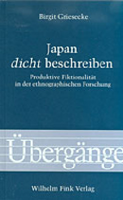 Japan 'dicht' beschreiben - Birgit Griesecke